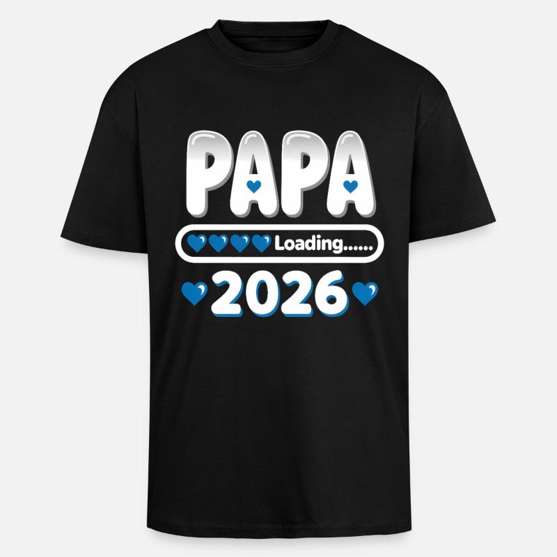 2026 Papa Loading – werdender Vater Geschenk - Oversized Heavyweight Unisex T-Shirt - Schwarz