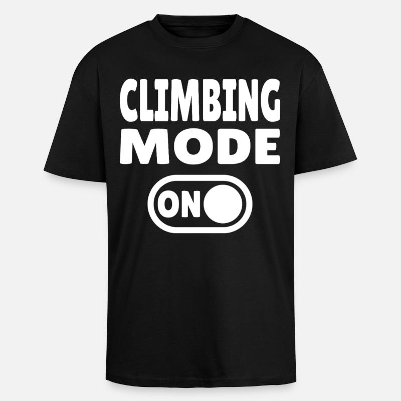 Climbing Mode ON – Boulder & Kletter Style - Unisex Oversized Heavyweight T-shirt - black