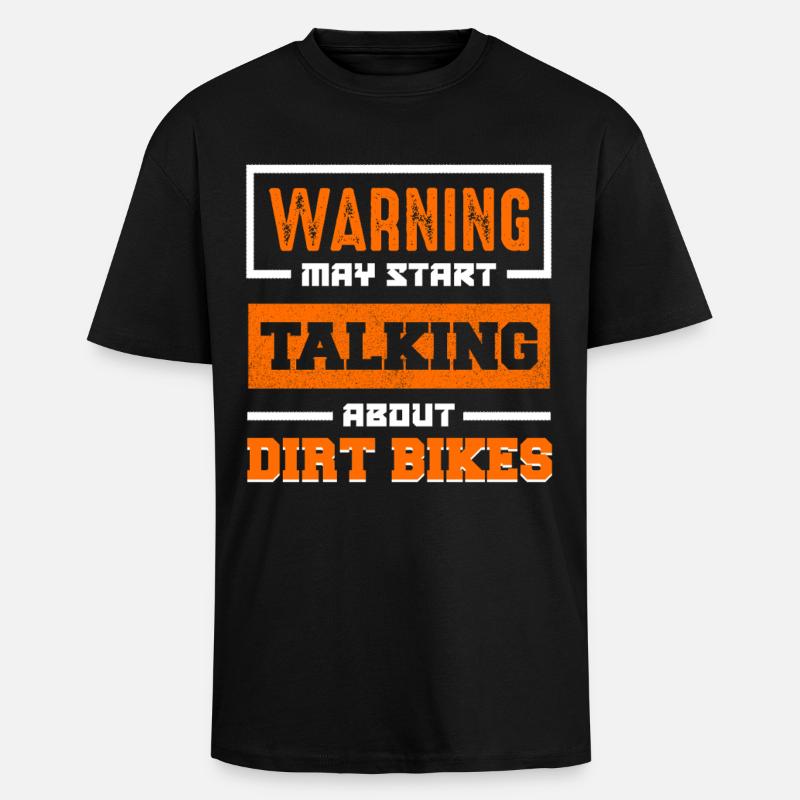 Warnung: Dirt Bikes Gespräch Start - Oversized Heavyweight Unisex T-Shirt - Schwarz