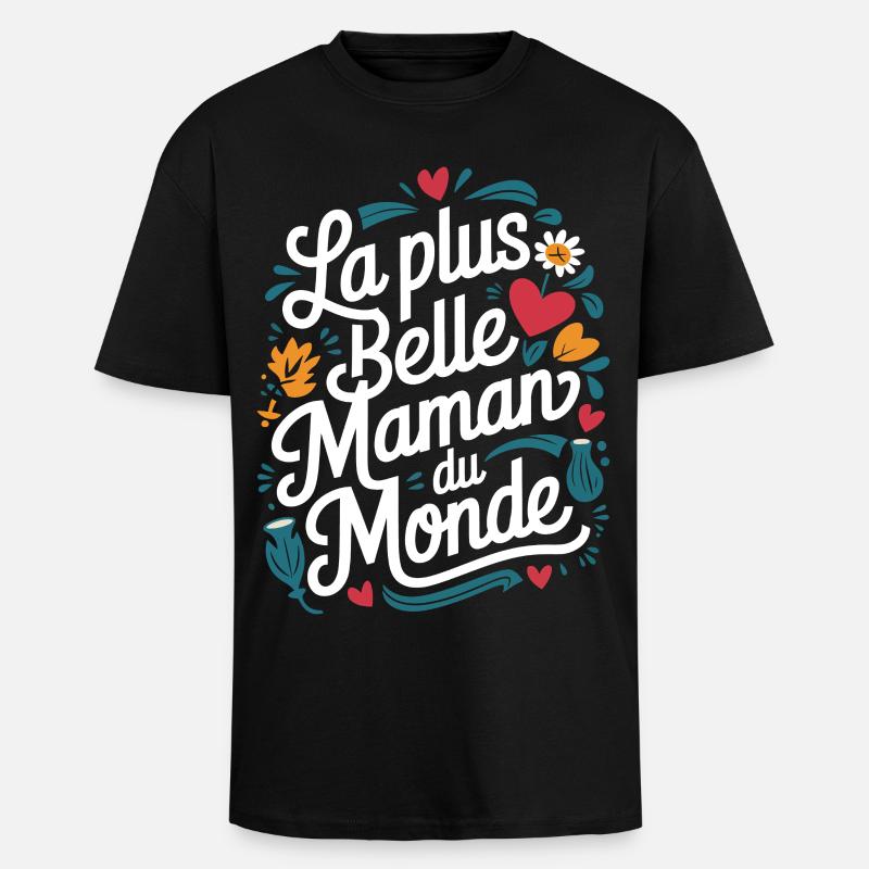 Die schönste Mama der Welt - Oversized Heavyweight Unisex T-Shirt - Schwarz