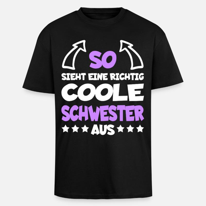 richtigcooleschwesterspreaddew1 - Oversized Heavyweight Unisex T-Shirt - Schwarz