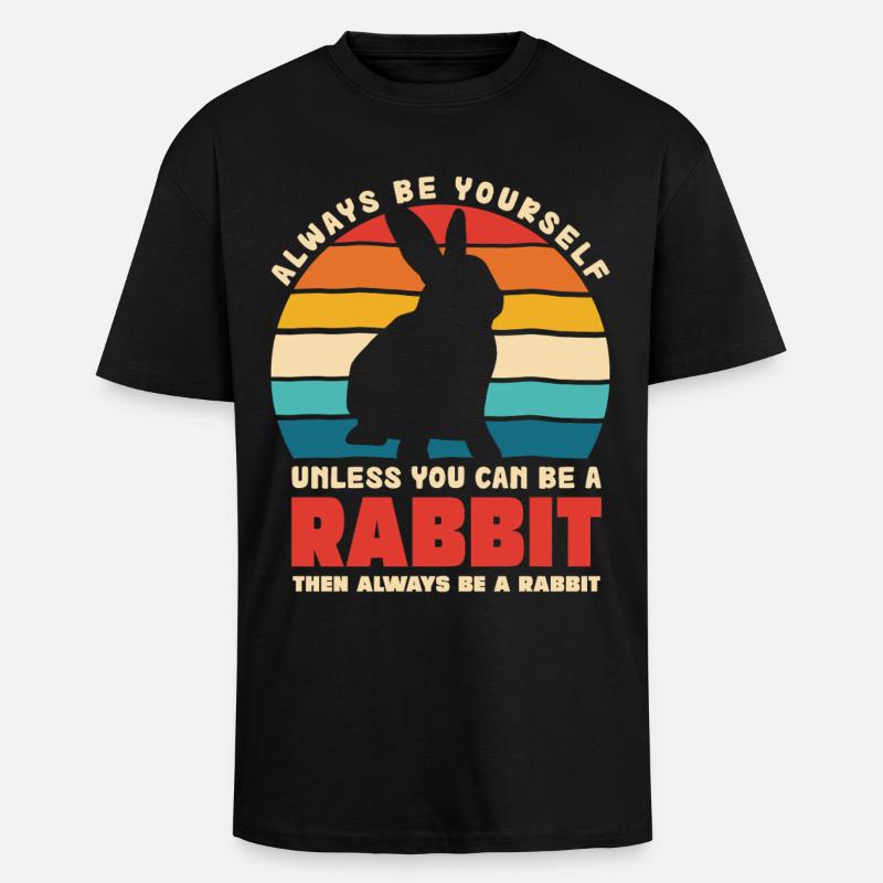Retro Hasen Spruch Sei Du Selbst - Oversized Heavyweight Unisex T-Shirt - Schwarz