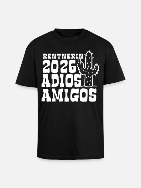Adios Amigos Pensioner 2026 - Retirement - Pension - Unisex Oversized Heavyweight T-shirt - black