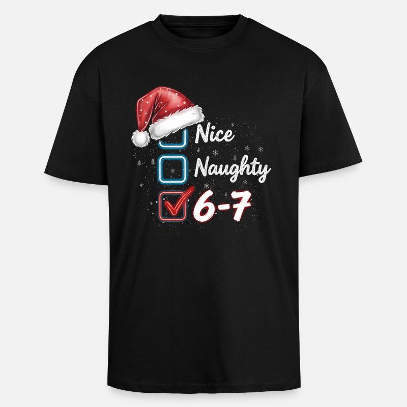 Nice Naughty 6-7  - Oversized Heavyweight Unisex T-Shirt - Schwarz