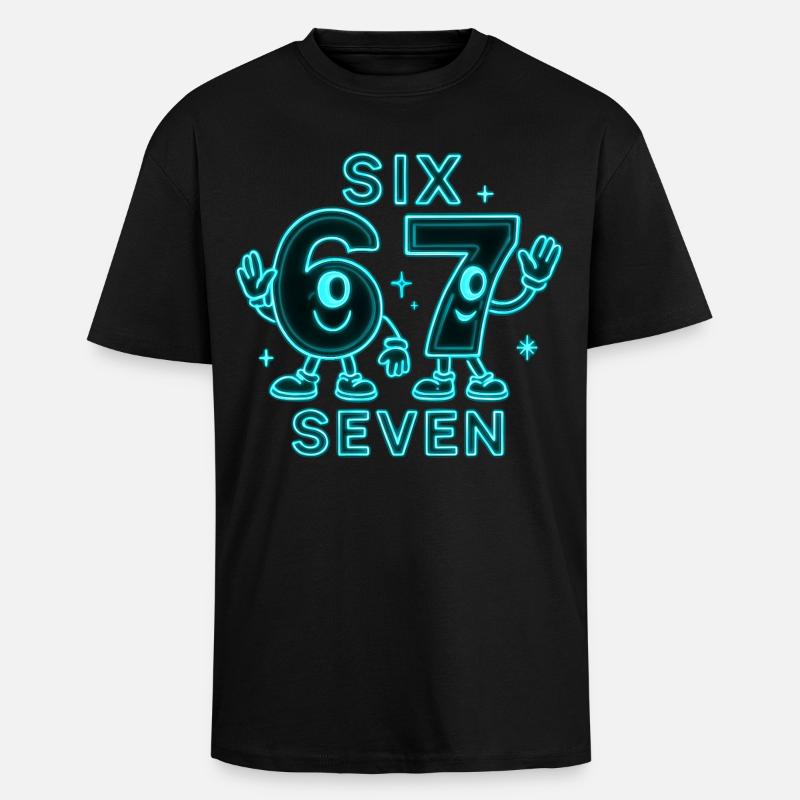6 7 Sechs Sieben Meme Geschenk - Oversized Heavyweight Unisex T-Shirt - Schwarz