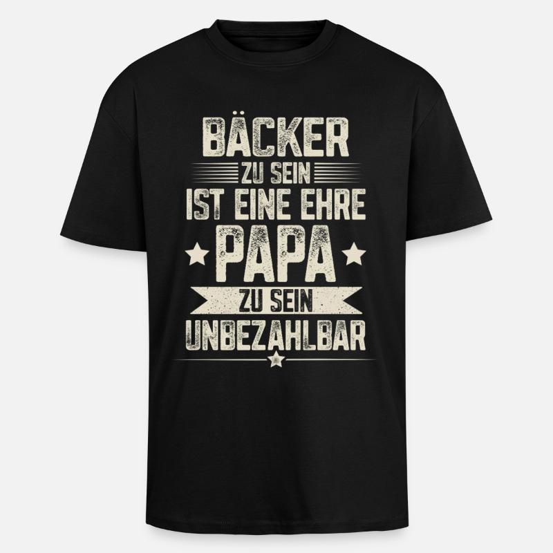 Bäcker Papa - Oversized Heavyweight Unisex T-Shirt - Schwarz