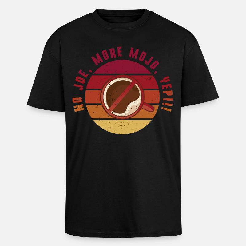 Coffee withdrawal decaffeinated ex-coffee drinker - Unisex Oversized Heavyweight T-shirt - black