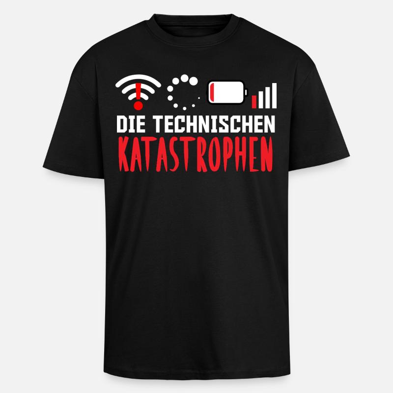 Nerd Computer THE TECHNICAL CATASTROPHES FUNNY - Unisex Oversized Heavyweight T-shirt - black