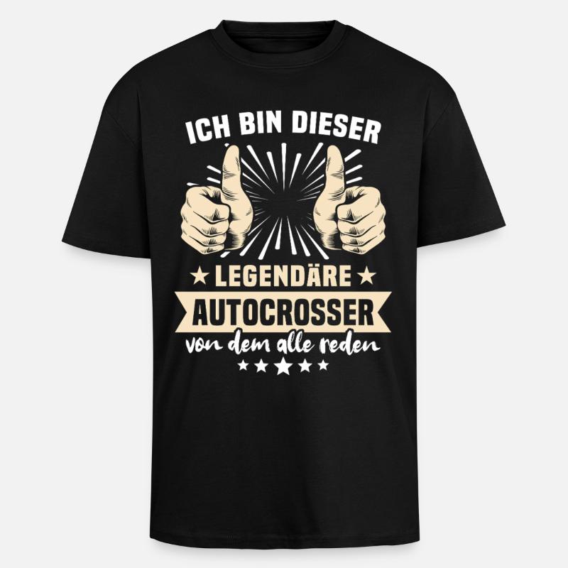 Autocrosser Sprüche - Oversized Heavyweight Unisex T-Shirt - Schwarz