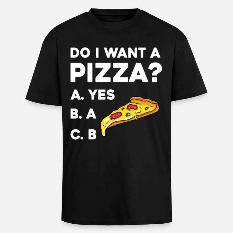 Pizza Frage: Ja oder Nein - Oversized Heavyweight Unisex T-Shirt - Schwarz