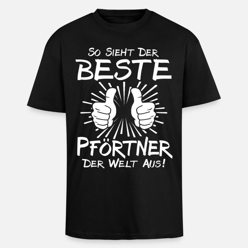 Bester Pförtner - Oversized Heavyweight Unisex T-Shirt - Schwarz