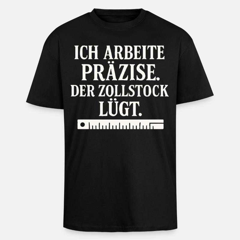 Craftsman Saying Folding Rule - Unisex Oversized Heavyweight T-shirt - black