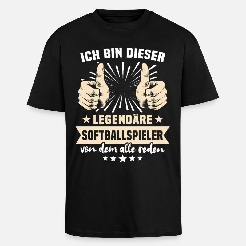 Softballspieler Sprüche - Oversized Heavyweight Unisex T-Shirt - Schwarz