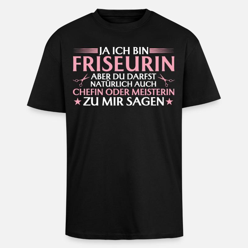 Friseurin Chefin oder Meisterin - Oversized Heavyweight Unisex T-Shirt - Schwarz