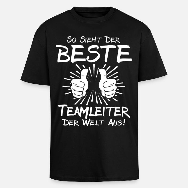 Bester Teamleiter - Oversized Heavyweight Unisex T-Shirt - Schwarz