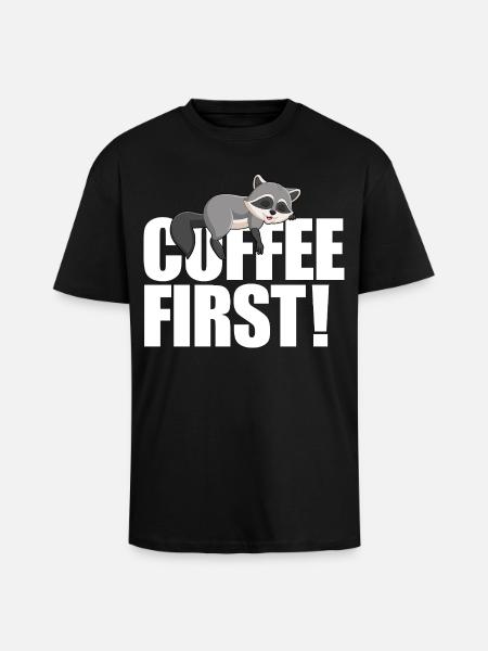 Raccoon Coffee First - Unisex Oversized Heavyweight T-shirt - black