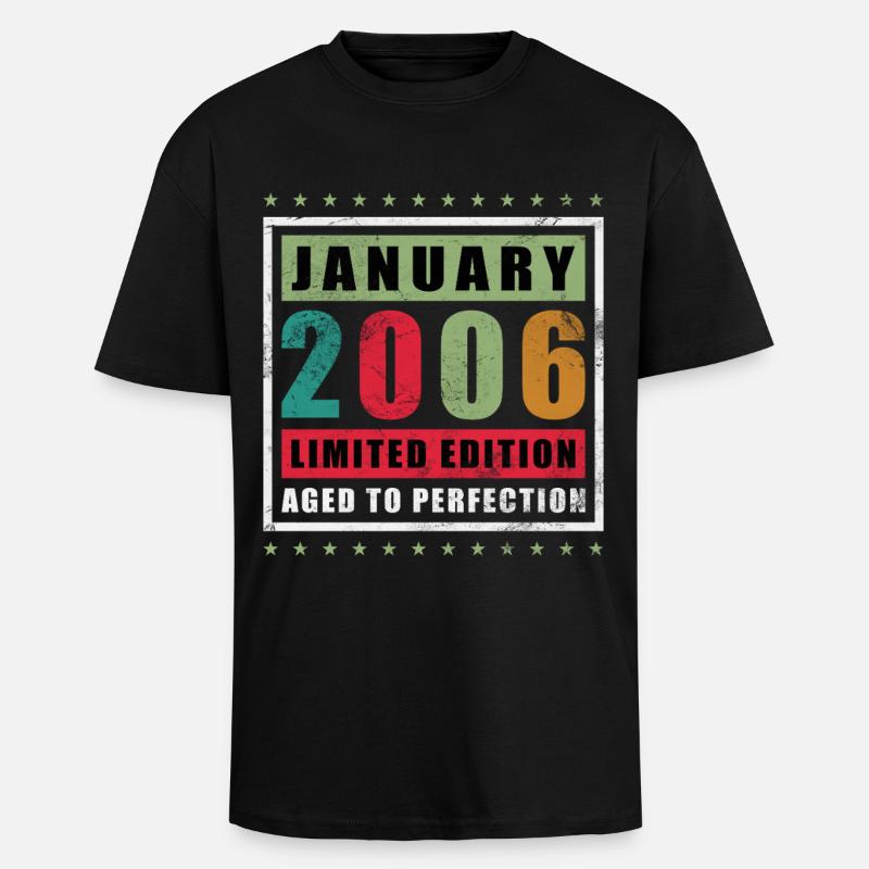 20e anniversaire Millésime Janvier 2006 - T-shirt unisexe oversize épais - noir