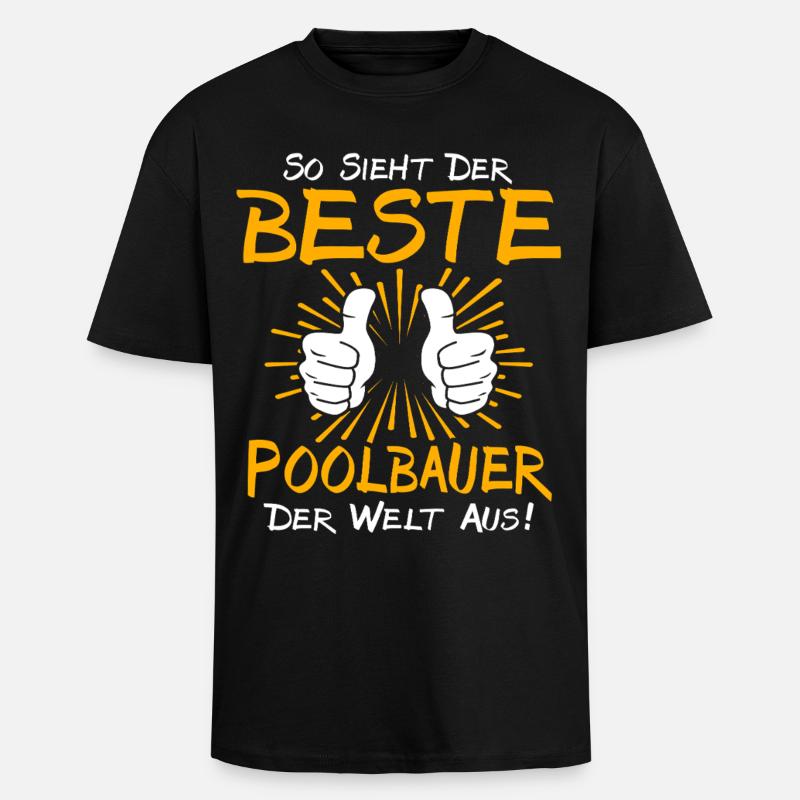 Pool Builder Gift Idea - Unisex Oversized Heavyweight T-shirt - black