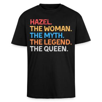 Hazel Die Frau Der Mythos Die Legende Die Königin - Oversized Heavyweight Unisex T-Shirt - Schwarz - Vorne - Alina (178cm) & Michal (187cm)