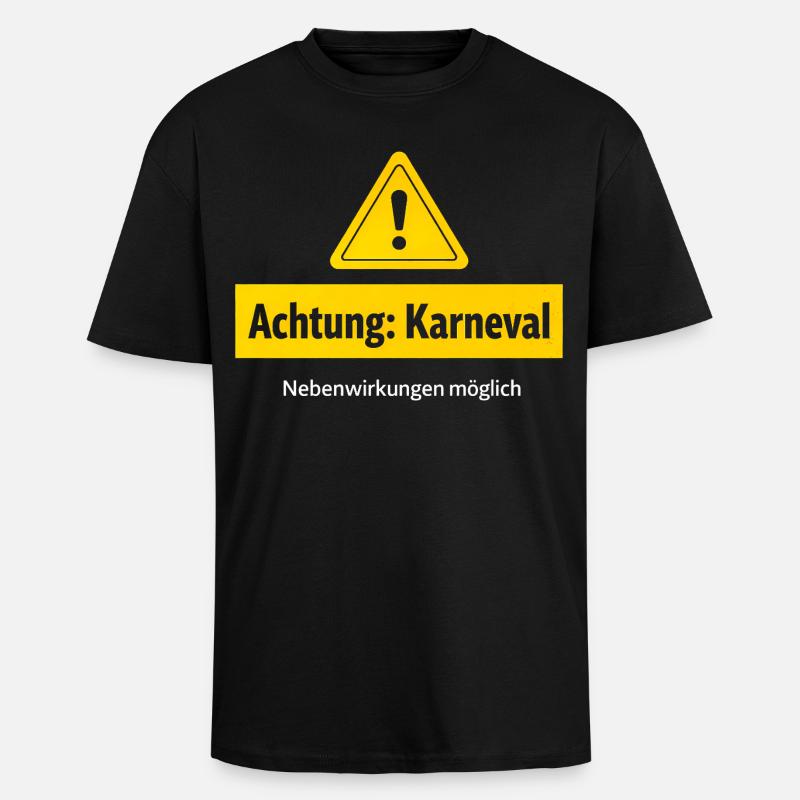 Attention carnival side effects possible - Unisex Oversized Heavyweight T-shirt - black