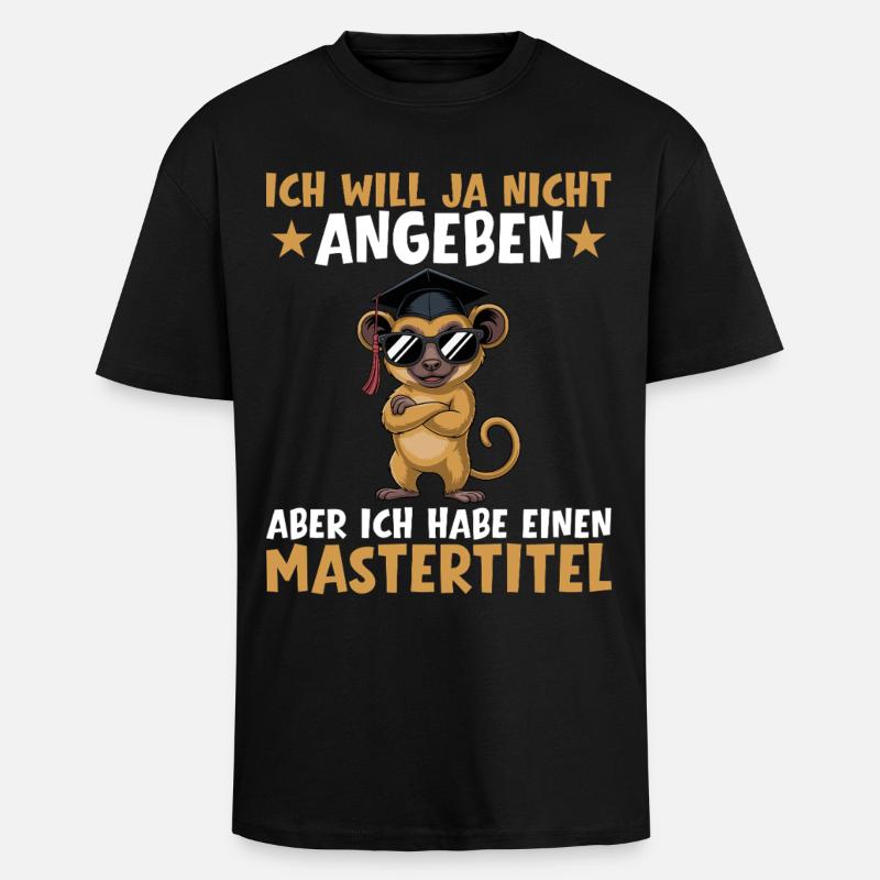 Master's degree passed Master's examination - Unisex Oversized Heavyweight T-shirt - black