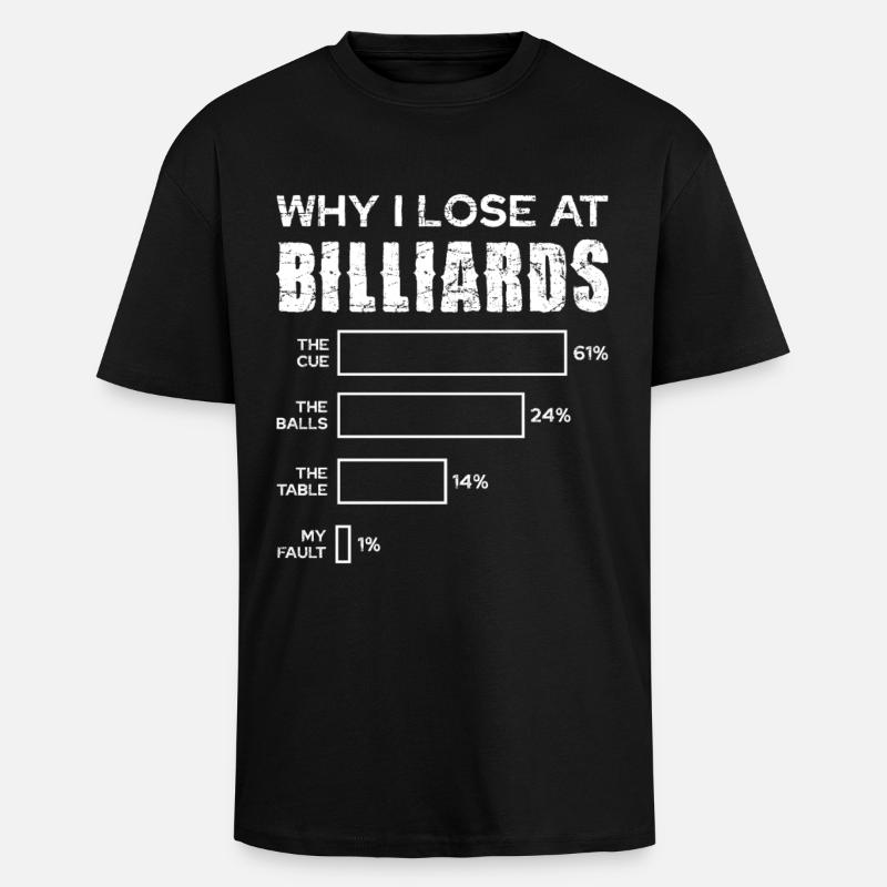 Perché perdo al biliardo - Maglietta oversize spessa - nero