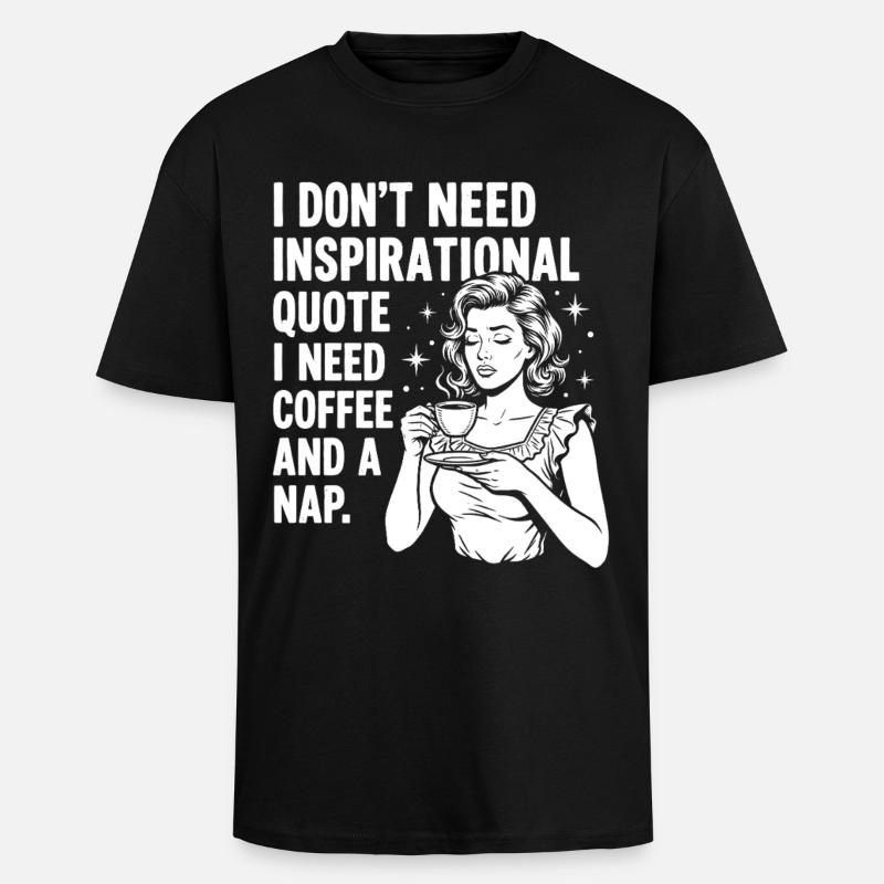 Echte Kaffeeliebe Nickerchen Statement - Oversized Heavyweight Unisex T-Shirt - Schwarz