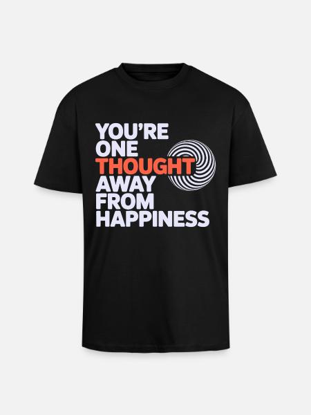 Hypnotist One Thought Away From Happiness Pro - Unisex Oversized Heavyweight T-shirt - black