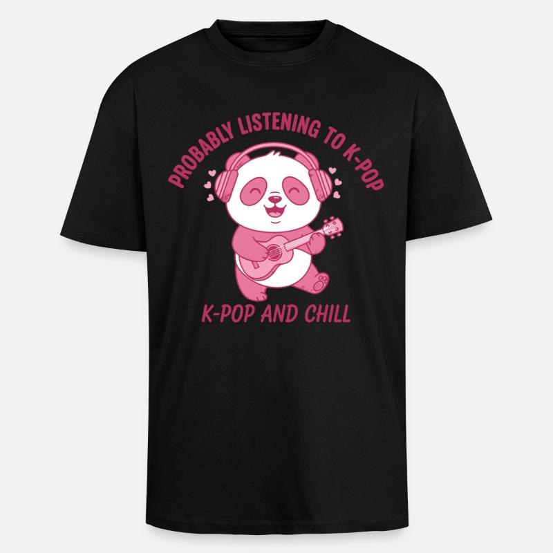 Probabilmente ascoltando K-Pop e Chill Panda - T-shirt unisex oversize pesante - nero