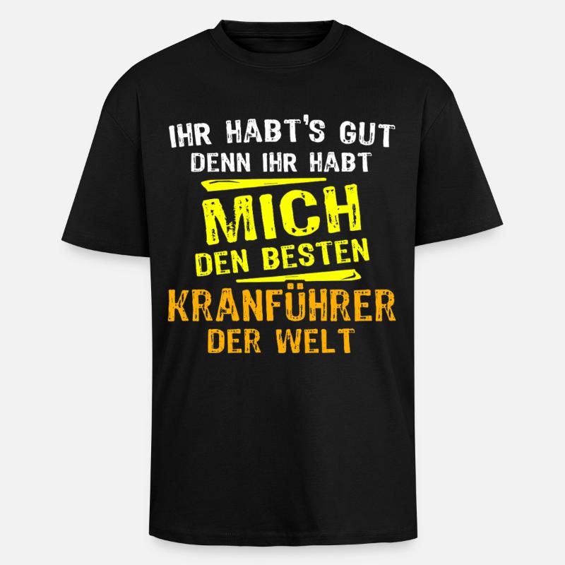 Kranführer Geschenk - Oversized Heavyweight Unisex T-Shirt - Schwarz