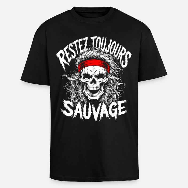 Bleib wild Immer Schädel - Oversized Heavyweight Unisex T-Shirt - Schwarz