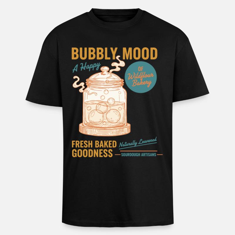 Sourdough Bread Baking Baker Sourdough Starter - Unisex Oversized Heavyweight T-shirt - black
