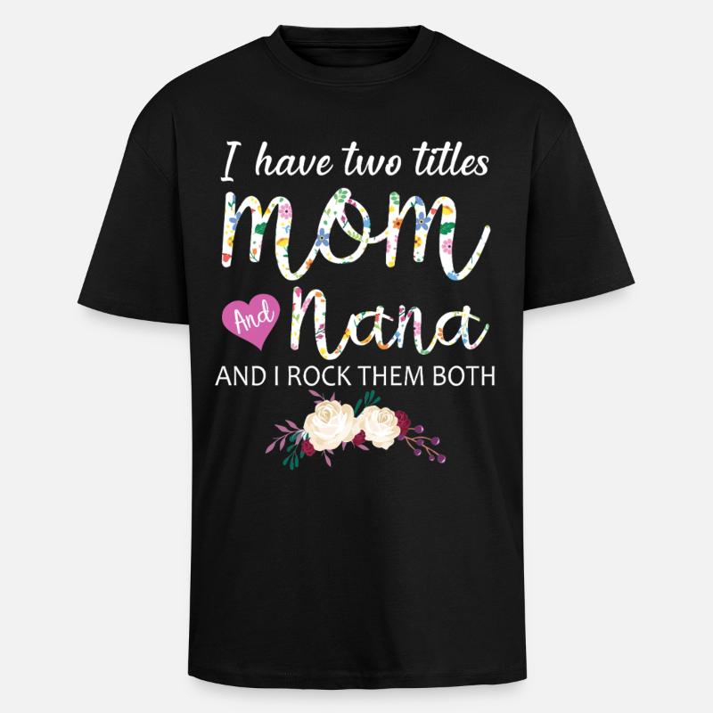 Mama Nana Geschenkidee Blumenhemd - Oversized Heavyweight Unisex T-Shirt - Schwarz