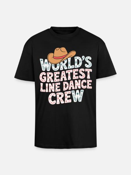 World's Best Line Dance Crew - Unisex Oversized Heavyweight T-shirt - black