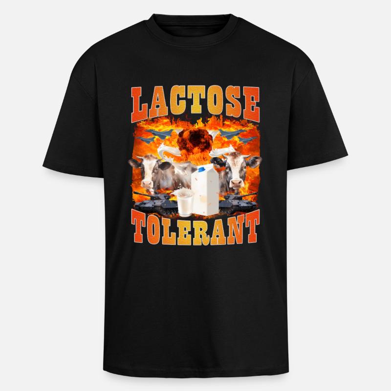 Lactose Tolerant Sarcasm Meme - Unisex Oversized Heavyweight T-shirt - black