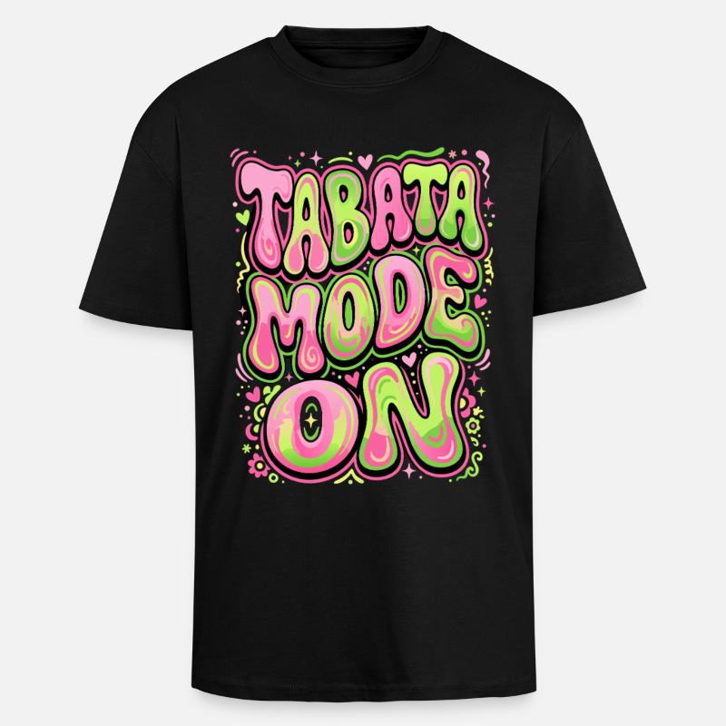 Tabata Mode On - Unisex Oversized Heavyweight T-shirt - black