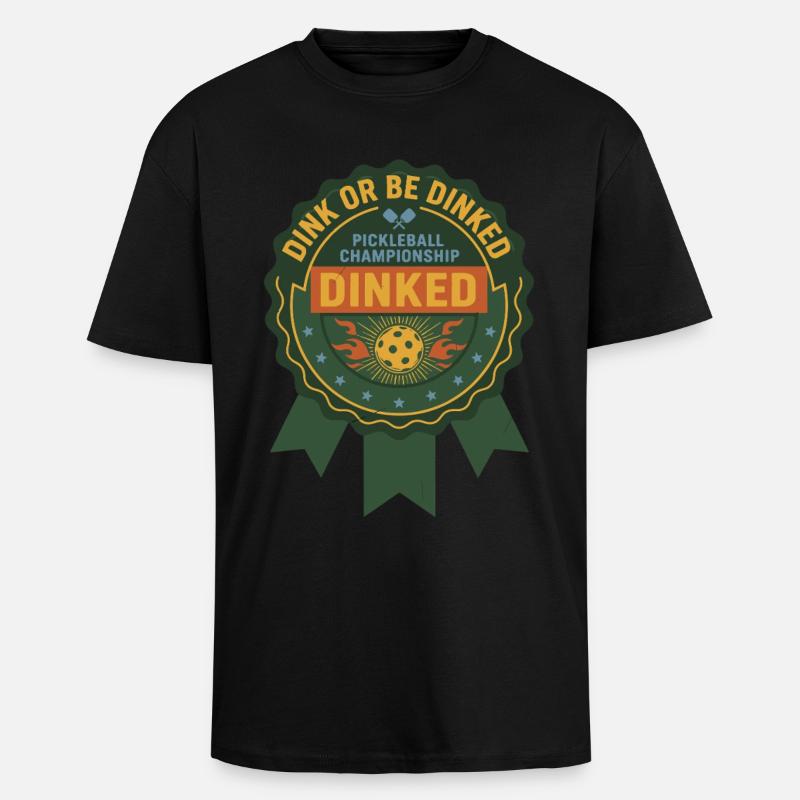 Pickleball-lustiger Spieler Dink Oder Werde Dinked - Oversized Heavyweight Unisex T-Shirt - Schwarz