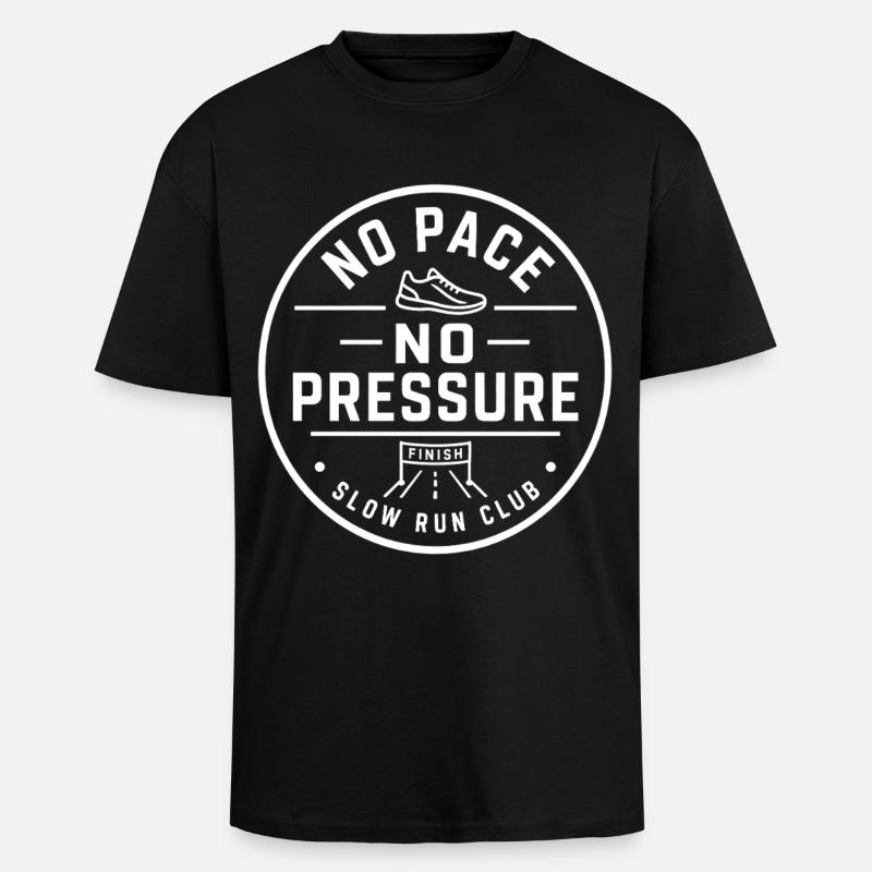 No Pace No Pressure - Unisex Oversized Heavyweight T-shirt - black