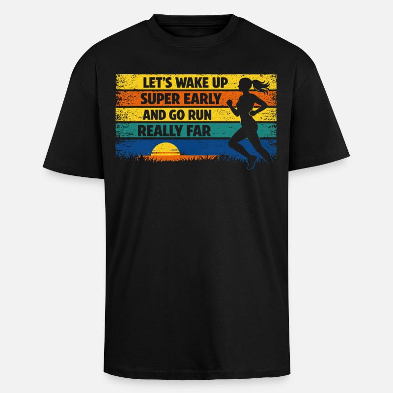 Courir, jogging, drôle, dire Sunrise Rétro - T-shirt unisexe oversize épais - noir
