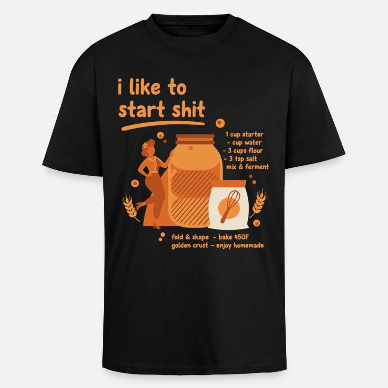 Sourdough Bread Baking Baker Sourdough Starter - Unisex Oversized Heavyweight T-shirt - black