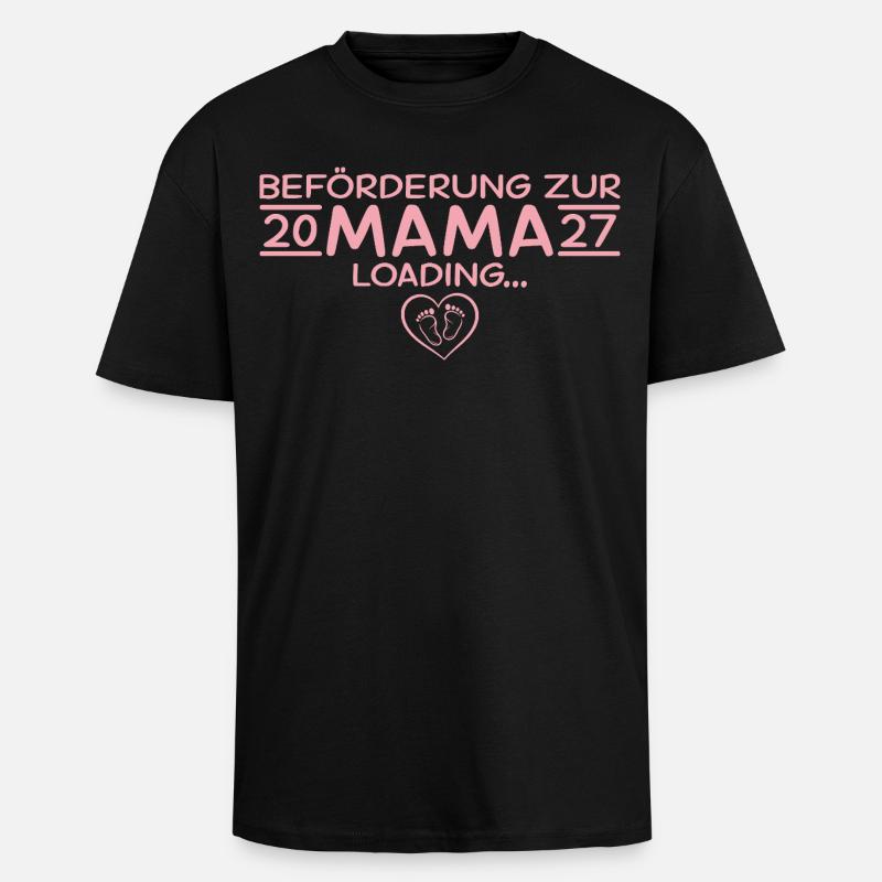 Beförderung zur Mama 2027 – Loading - Oversized Heavyweight Unisex T-Shirt - Schwarz