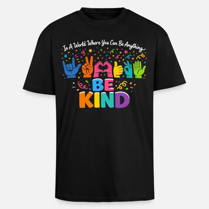 Sei freundlich Gebärdensprache inklusiv - Oversized Heavyweight Unisex T-Shirt - Schwarz
