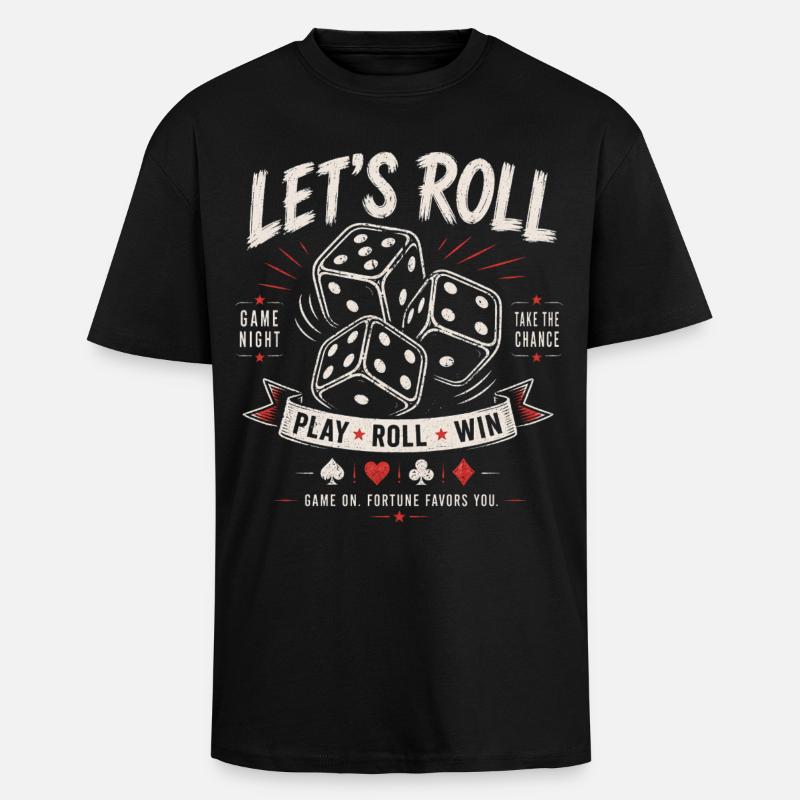 Let's Roll – Würfel Game Night - Oversized Heavyweight Unisex T-Shirt - Schwarz