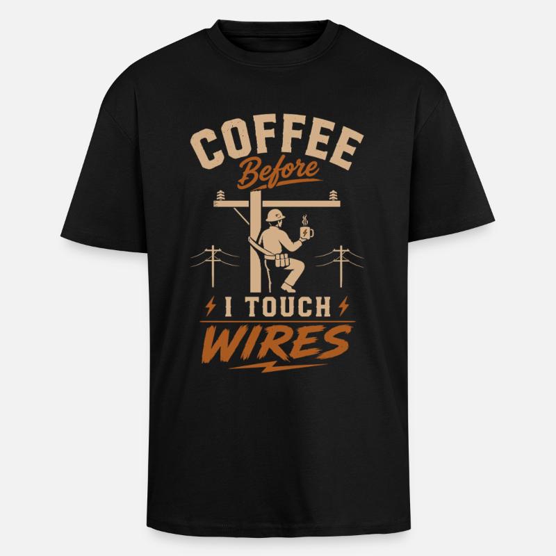 Coffee Before I Touch Cables - Unisex Oversized Heavyweight T-shirt - black