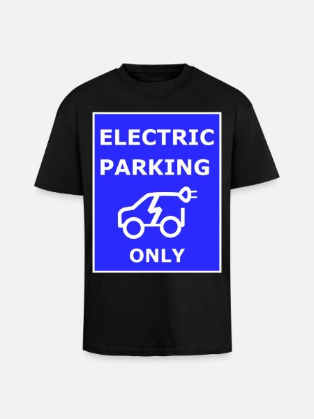 Electric Car Parking Sign - Unisex Oversized Heavyweight T-shirt - black