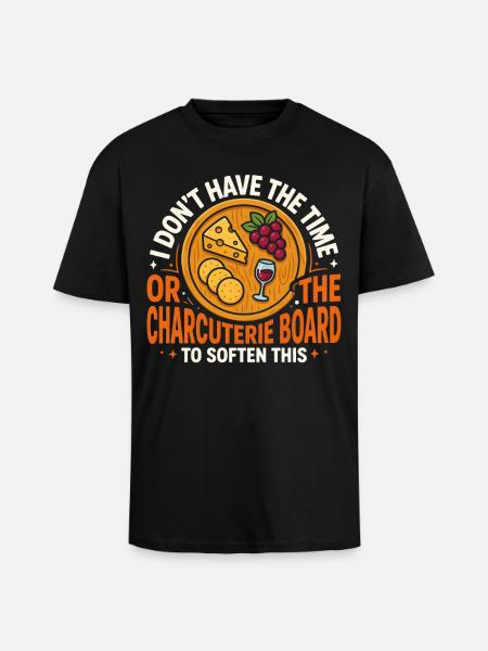 Time Crunch Charcuterie Humor - Unisex Oversized Heavyweight T-shirt - black