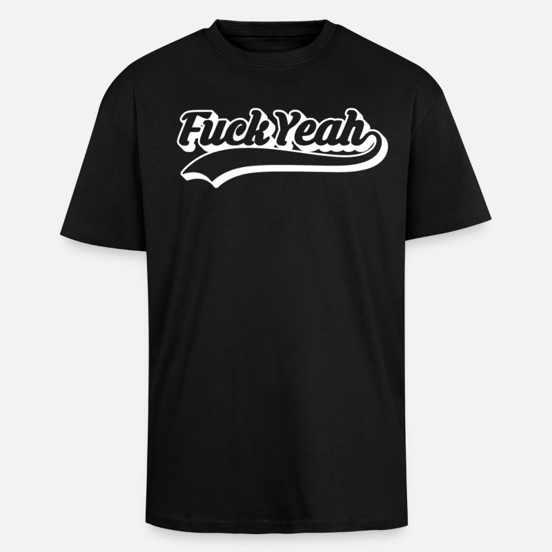 Retro Style 'Fuck Yeah' Script - T-shirt unisexe oversize épais - noir