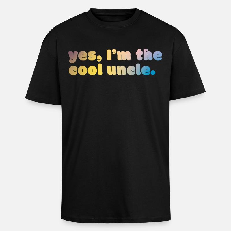 Cool Uncle Statement - Unisex Oversized Heavyweight T-shirt - black