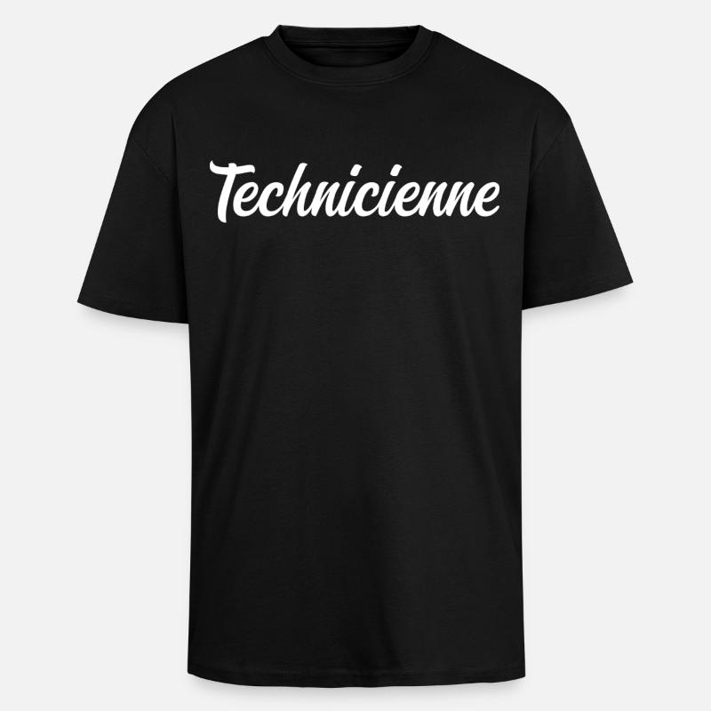 Technicienne - T-shirt unisexe oversize épais - noir