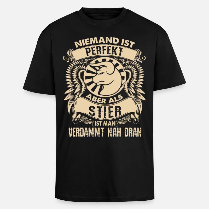 Sternzeichen Stier - ist perfekt - DE - Oversized Heavyweight Unisex T-Shirt - Schwarz